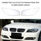 (1 Pair) Headlight Clear Lens Cover Front Headlamp Plastic Shell For BMW E90/E91 2005-2008(China)